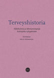 Terveyshistoria - Kalle Kanaoja