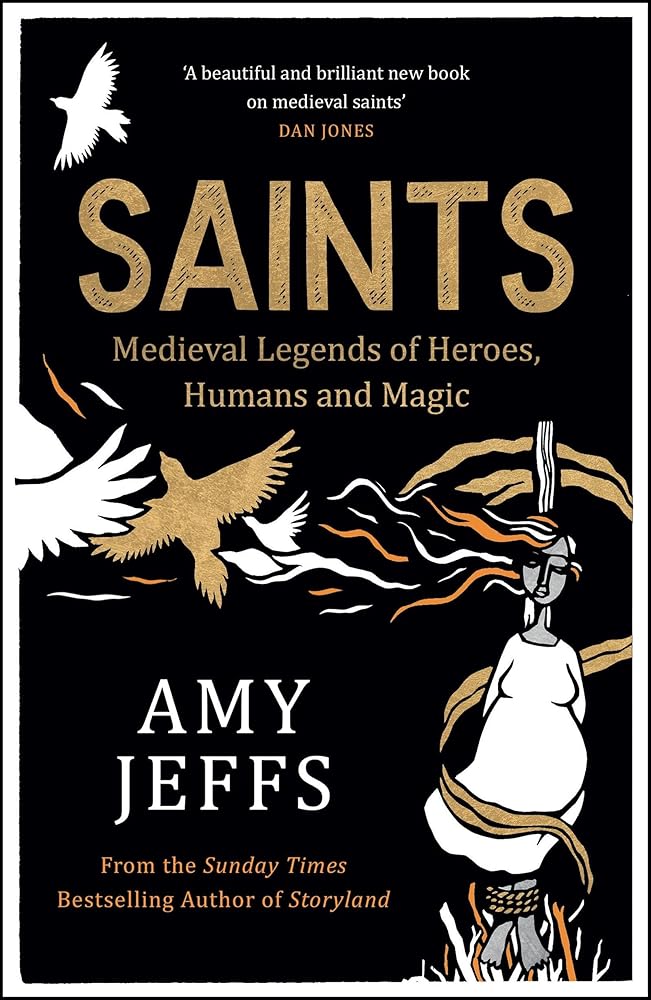 Saints: Medieval Legends of Heroes, Humans and Magic cover image