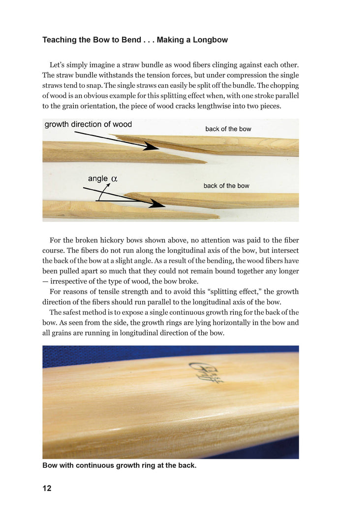Teaching the Bow to Bend: Making a Longbow - Linda Schilling, Michael Wlotzka