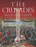 The Crusades: Holy War, Piety and Politics in Christendom from the First Crusade to the Reconquista - Chris McNab - Tarotpuoti